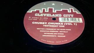Chubby Chunks - Testament One / I'll House You video