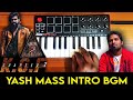 KGF Chapter 2 Rocky Bhai Yash Mass Intro Bgm By Raj Bharath Yash Ravi Basur Prashanth Neel