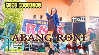 Download lagu ABANG RONI _Cover_Neng Anty_MISS /R&B DANGDUT ELEKTON TERLARIS mp3 Download lagu ABANG RONI _Cover_Neng Anty_MISS /R&B DANGDUT ELEKTON TERLARIS mp3