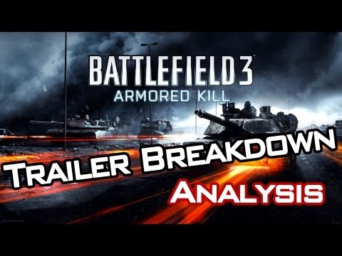 Battlefield 3 News - Armored Kill Trailer Breakdown/ Analysis + Snow Map Info!