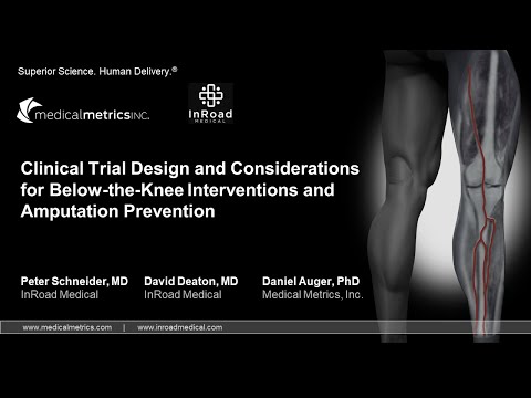 Clinical Trial Design and Considerations for Below-the-Knee Interventions and Amputation Prevention 