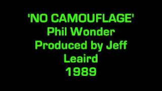 No Camouflage   Phil Wonder  1989