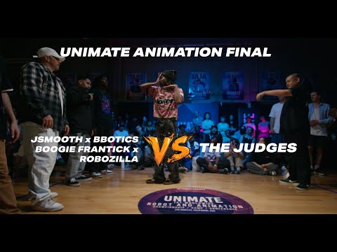 Jsmooth, Bbotics, Boogie Frantick, Robozilla vs The Judges | Unimate Animation Finals x stance