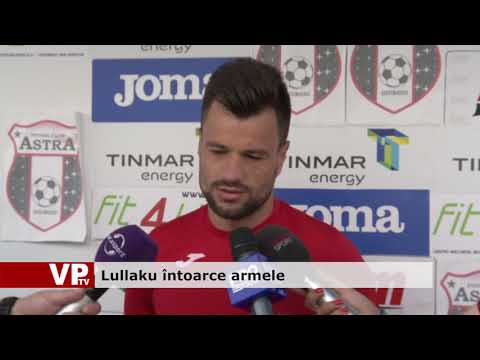 Lullaku întoarce armele