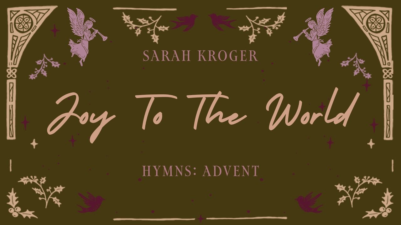 Sara Kroger's Hymns: Advent: An Exploration of Quiet Light