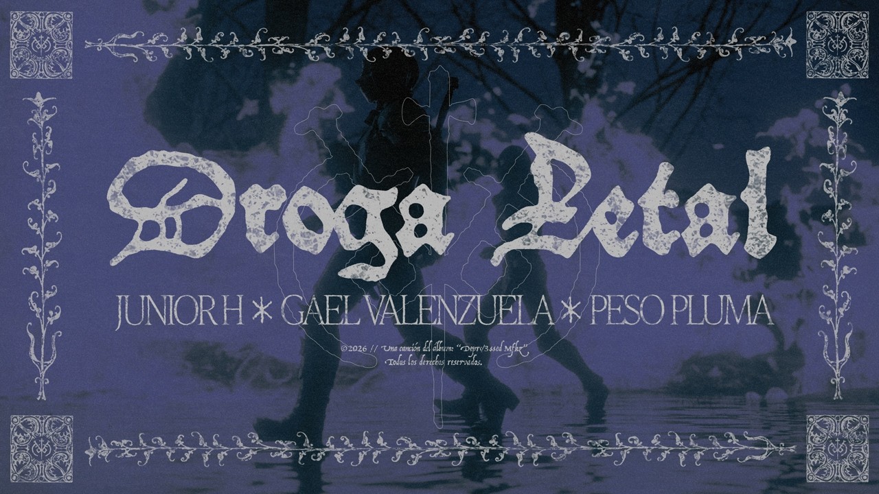 Junior H x Gael Valenzuela x Peso Pluma - DROGA LETAL [Official Visualizer]