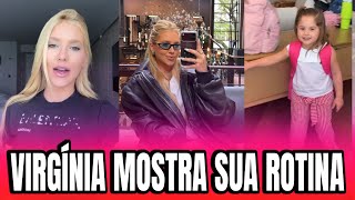 VIRGÍNIA MOSTRA SUA ROTINA EM SÃO PAULO APÓS TERMINO COM VINI JUNIOR 