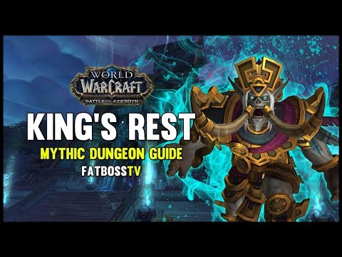 King's Rest Mythic Dungeon Guide - FATBOSS