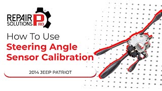 How to Use Steering Angle Sensor Calibration Function on SDS | 2014 Jeep Patriot