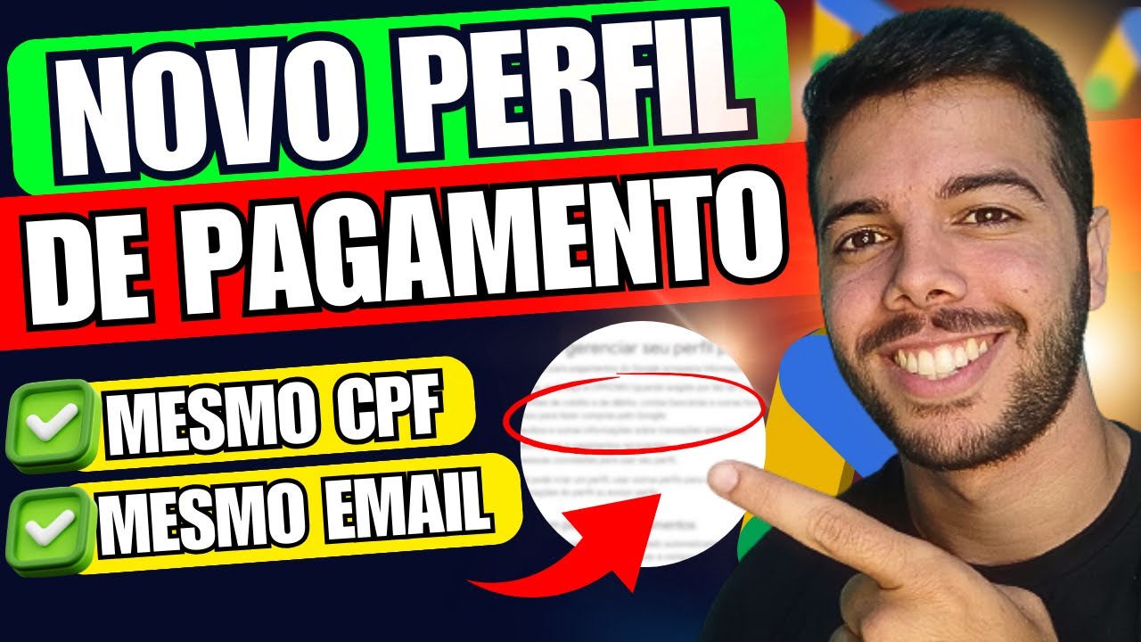 ✅[RESOLVIDO] Como Criar NOVO PERFIL DE PAGAMENTO Com Mesmo CPF e Email no Google Ads