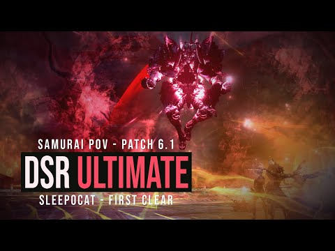 SAM PoV | Dragonsong's Reprise UItimate Clear  - FFXIV Patch 6.1