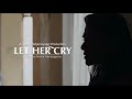 Let Her Cry ඇගේ ඇස අග Trailer