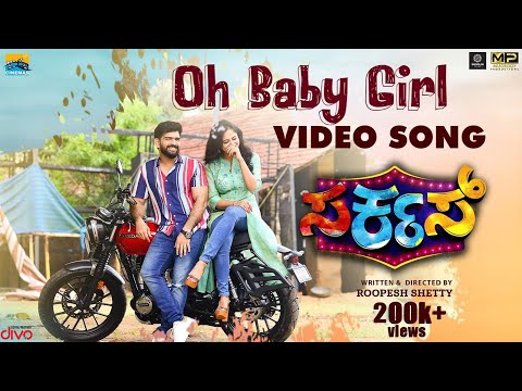 Circus - Oh Baby Girl Video Song | Nihal Tauro | Roopesh Shetty | LVS Musical | RS Cinemas
