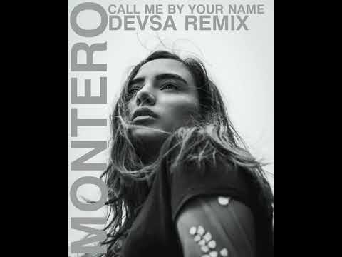 Lil nas x - Montero (Call me by your name) | DEVSA REMIX