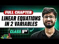 Linear Equations In 2 Variables ONE SHOT Full Chapter Class 9 Maths Chapter 3