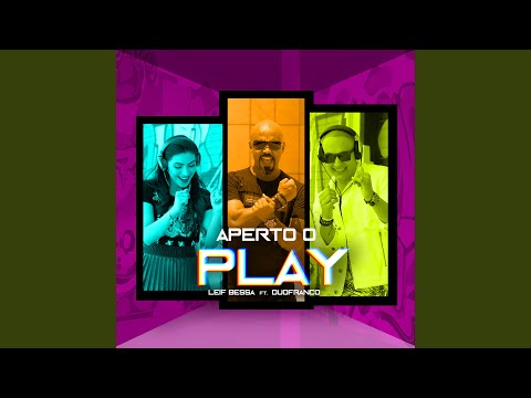 Aperto o Play