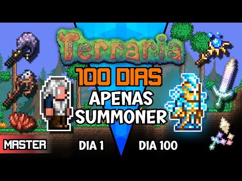 PASSEI 100 DIAS APENAS DE SUMMONER NO TERRARIA MASTER MODE 1.4.4.9!