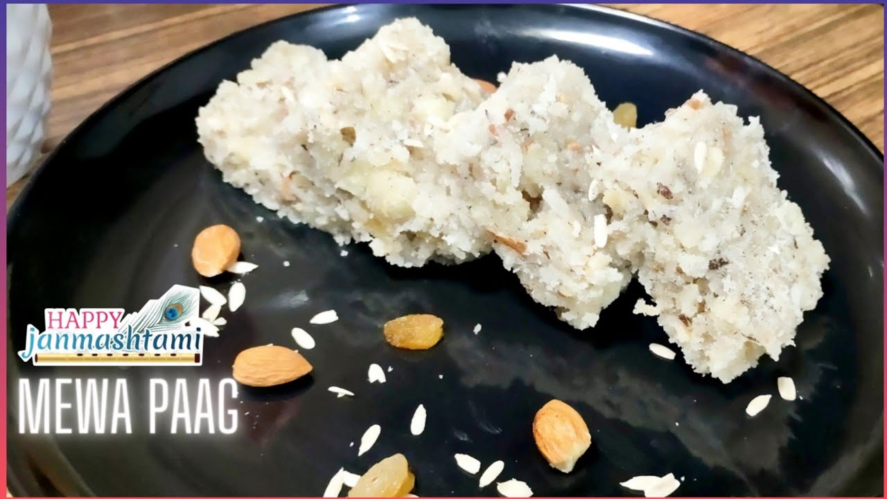 How To Make Panchmewa Paag At Home | Janamasthami Mewa Paag Recipe | Dry Fruits Paag