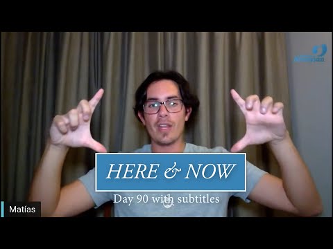 Day 90 Here and Now - Matais De Stefano - with subtitles