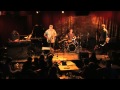 Crosscurrent 3 - Wayne Horvitz New Quartet - Part 1/5 - New York - September 9th 2011
