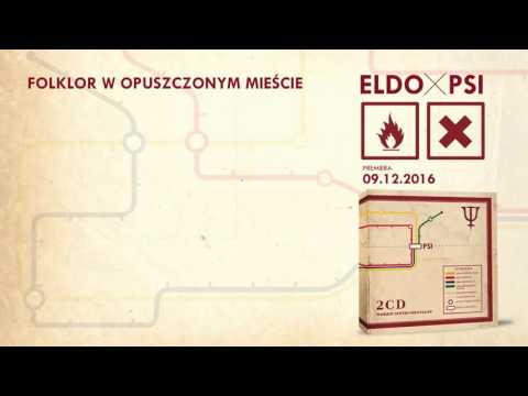 ELDO - Folklor w opuszczonym mieście (prod. RAU)