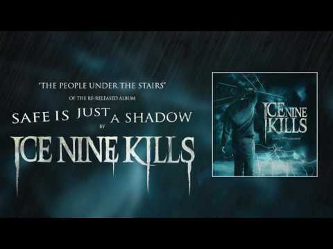 Ice Nine Kills - The People Under The Stairs (Official Audio)