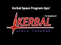 Kerbal Space Program Tips For Beginners