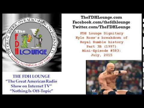 Mini-Episode #583 - July 2015 - 1997 Royal Rumble review