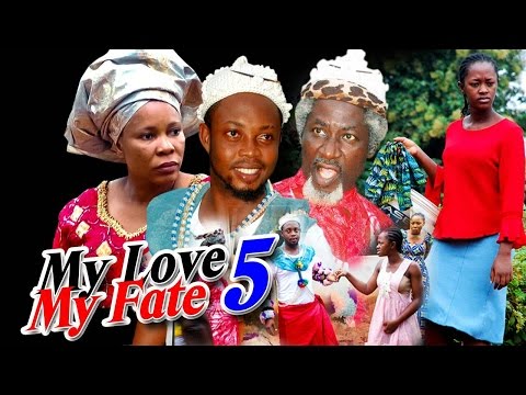 My Love. My Fate Season 5 - 2016 Latest Nigerian Nollywood Movie