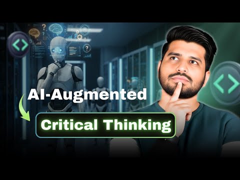 AI-Augmented Critical Thinking | The Most Valuable Skill for Future Software Engineers
