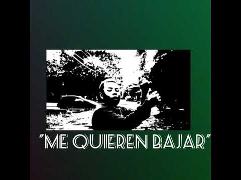 "ME QUIEREN BAJAR"|Seba mc