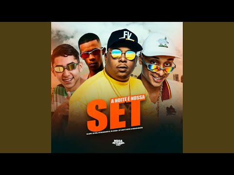 Set a Noite É Nossa