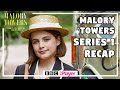 MALORY TOWERS FULL SERIES RECAP CBBC