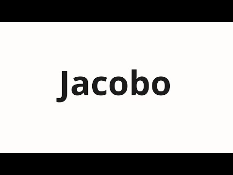 How to pronounce Jacobo