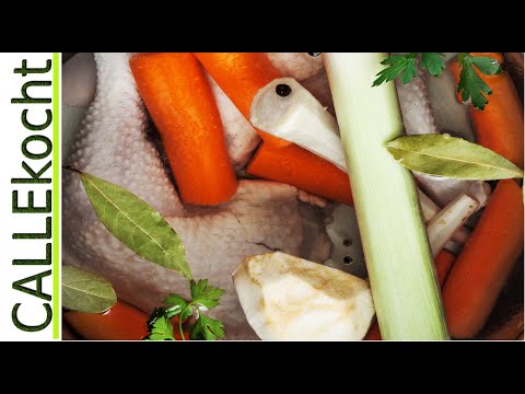 Gute Hühnerbrühe selber kochen. Omas Rezept für beste Hühnersuppe