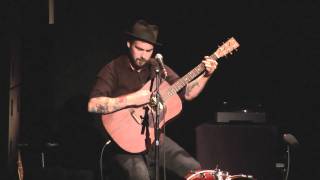 William Elliott Whitmore - &quot;Don&#39;t Need It&quot; (Field Songs) Live at Pabst Theater, Milwaukee, WI