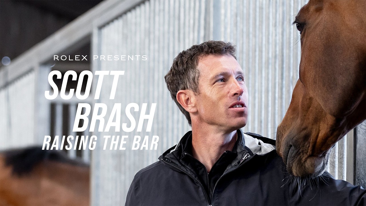 Rolex presents: Scott Brash &ndash; Raising the Bar - YouTube