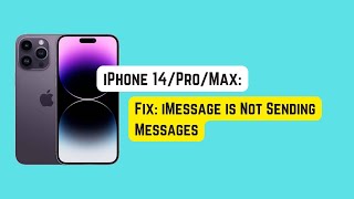 Fix: iMessage is Not Sending Messages on iPhone 14 Pro/Max