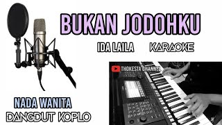 Download lagu BUKAN JODOHKU IDA LAILA KARAOKE DANGDUT KOPLO NADA WANITA mp3 Download lagu BUKAN JODOHKU IDA LAILA KARAOKE DANGDUT KOPLO NADA WANITA mp3