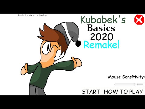 Kubabek's Basics Remake [Regular/Secret Ending] (Part 1) *Re uploaded*