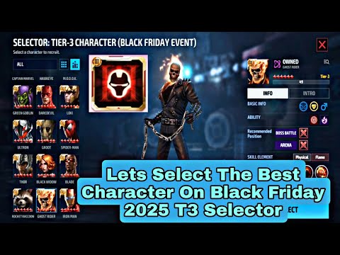 Lets Select The Best Character On Black Friday 2025 T3 Selector - Marvel Future Fight