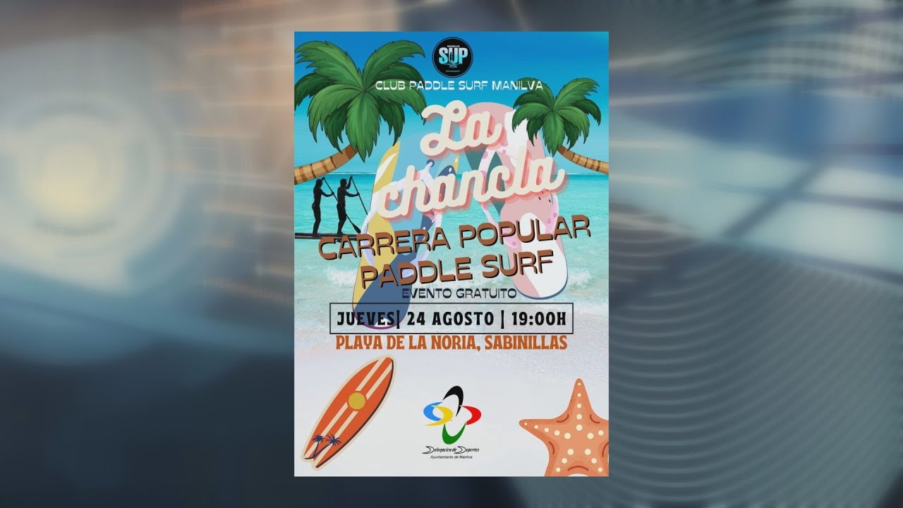 Hoy se celebra la carrera popular de paddle surf “La Chancla”