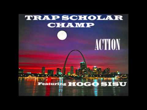 Action- Champ ft. Hogo Sisu