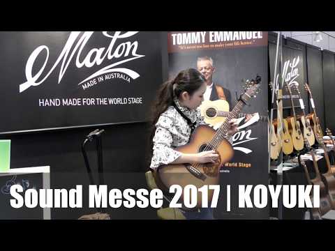 Sound Messe 2017 [Fingerstyle Guitar ] [KOYUKI LIVE ]