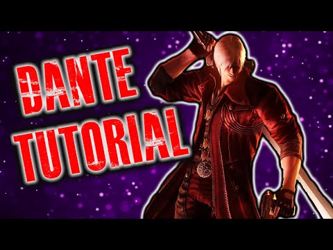 Devil May Cry 4 Special Edition Dante Tutorial A-Z