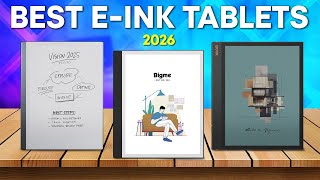 Top 5 Best E-Ink Tablets in 2026 – Perfect for Readers and Note-Takers!