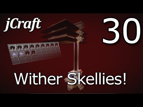 jCraft Episode 30 - Wither Skellies!