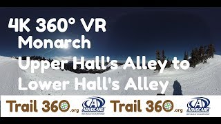 Monarch Upper Hall's Alley to Lower Hall's Alley-Trail 360