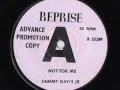 Sammy Davis Jr - Not For Me