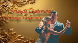 Murat Erdemsel & ELeonora Kalganova 1/4